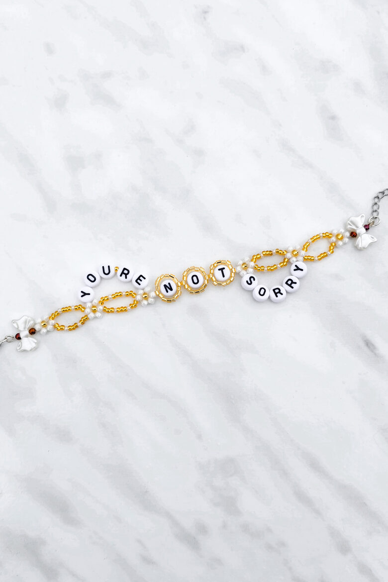 You're Not Sorry Bracelet